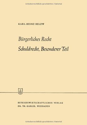 【预售】Burgerliches Recht Schuldrecht, Besonderer Teil