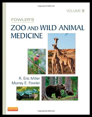 【预售】Fowler's Zoo and Wild Animal Medicine, Volume 8