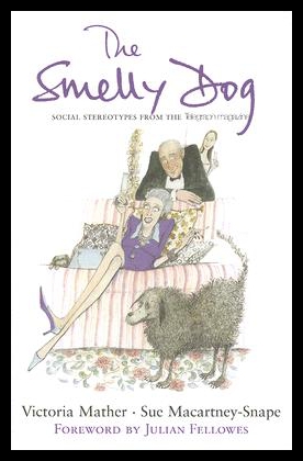 【预售】The Smelly Dog: Social Stereotypes from the Teleg