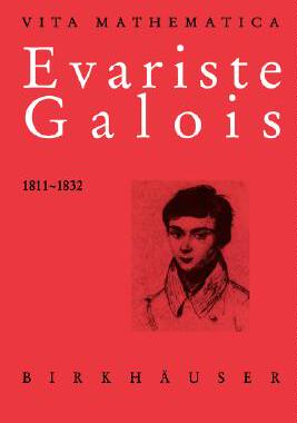 【预售】Evariste Galois 1811–1832
