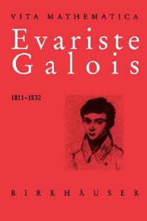 Galois Evariste 1811–1832 预售