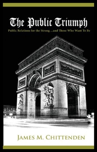 【预售】The Public Triumph: Public Relations for the Stro