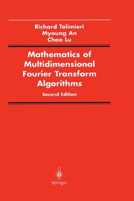 【预售】Mathematics of Multidimensional Fourier Transf...