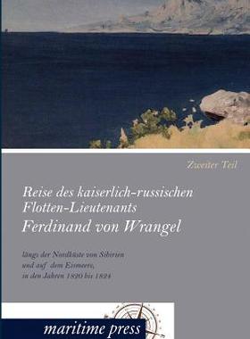 【预售】Reise Des Kaiserlich-Russischen Flot...