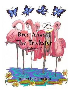 【预售】Brer Anansi the Trickster