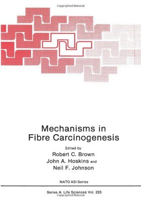 【预售】Mechanisms in Fibre Carcinogenesis