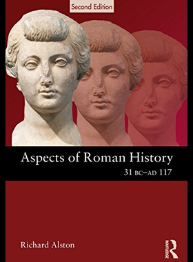 【预售】Aspects of Roman History 31 BC-AD 117