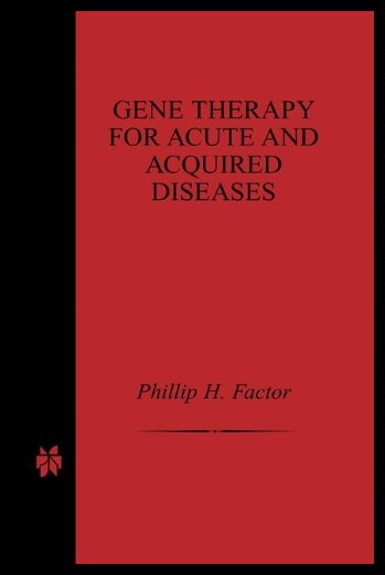 【预售】Gene Therapy for Acute and Acquired Di