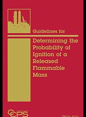 【预售】Likelihood That a Released Flammable Mass Will Ig