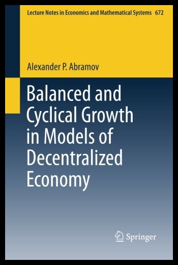 【预售】Balanced and Cyclical Growth in Models