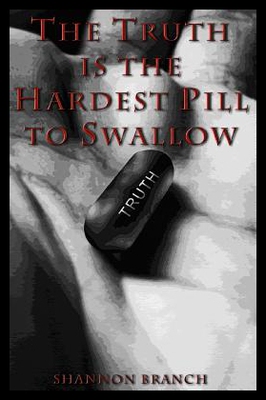 【预售】The Truth Is the Hardest Pill to Swallow