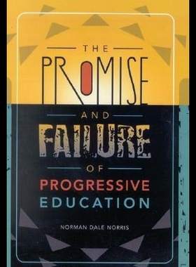 【预售】The Promise and Failure of Progressi...