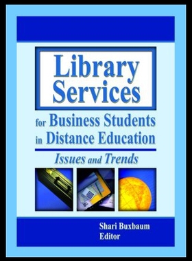 【预售】Library Services for Business Students in Distanc