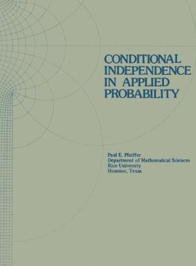 【预售】Conditional Independence in Applied Probability