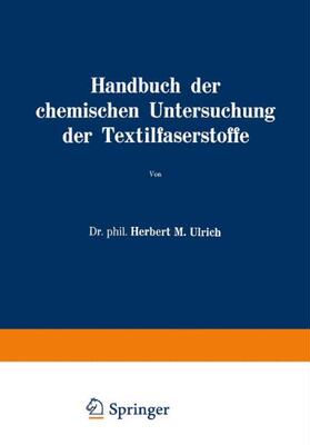 【预订】Handbuch Der Chemischen Untersuchung...