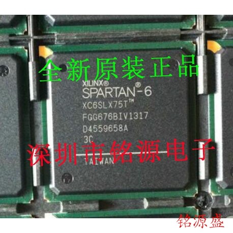 铭源盛 全新 XC6SLX75T-3FGG676I XC6SLX75T-3FG676I BGA676 芯片