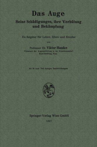 【预订】Das Auge: Seine Schadigungen, Ihre V...
