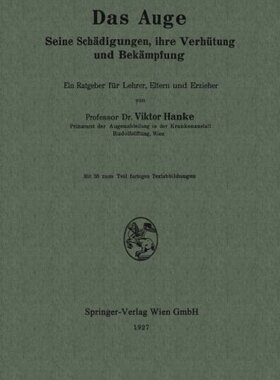 【预订】Das Auge: Seine Schadigungen, Ihre V...