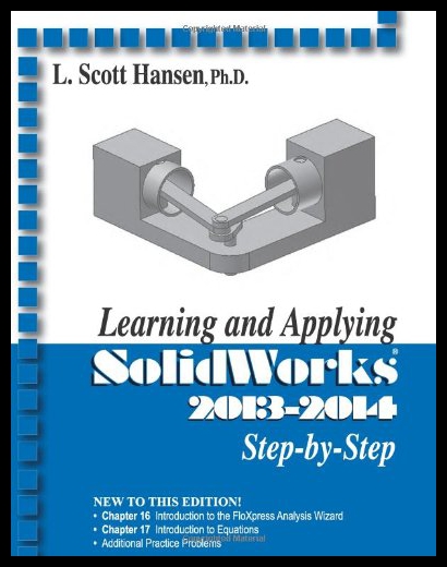 【预售】Learning and Applying Solidworks 2013-2014