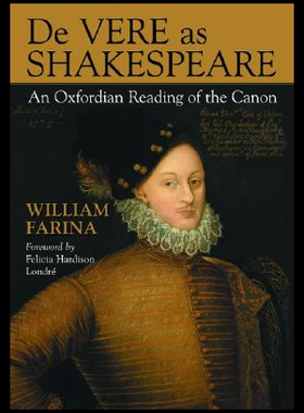 【预售】de Vere as Shakespeare: An Oxfordian Reading of t