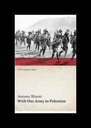 【预售】With Our Army in Palestine (WWI Centenary Series)