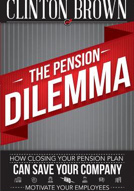 【预售】The Pension Dilemma: How Closing You...