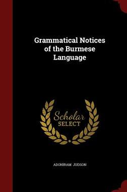 【预售】Grammatical Notices of the Burmese L...
