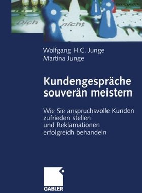 【预售】Kundengesprache Souveran Meistern: Wie Sie Ans...