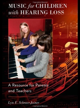 【预售】Music for Children with Hearing Loss: A Resource