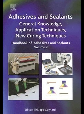 【预售】Adhesives and Sealants: General Knowledge, Appl