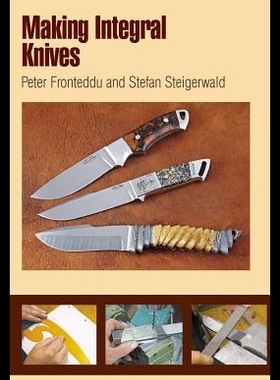 【预售】Making Integral Knives