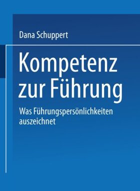 【预售】Kompetenz Zur Fuhrung: Was Fuhrungspersonlichk...