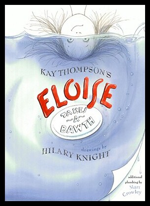 【预售】Eloise Takes a Bawth