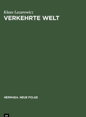 【预售】Verkehrte Welt: Vorstudien Zu Einer Geschichte...