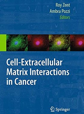 【预订】Cell-Extracellular Matrix Interactio...