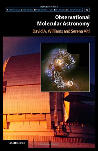 【预售】Observational Molecular Astronomy: Exploring the