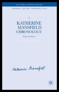 【预售】A Katherine Mansfield Chronology