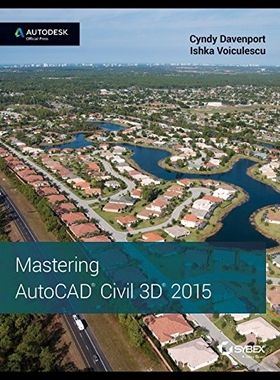 【预售】Mastering AutoCAD Civil 3D 2015: Autodesk Officia