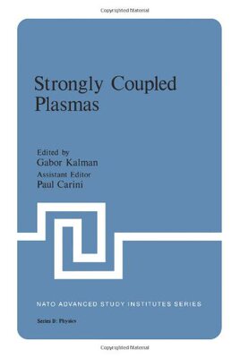 【预售】Strongly Coupled Plasmas