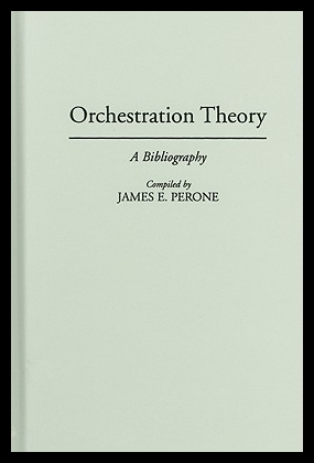 【预售】Orchestration Theory: A Bibliography