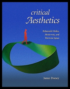 预售 Hideo Critical Kobayashi Modernity Aesthetics