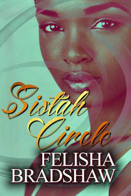 【预售】Sistah Circle: Let the Sistah Circle Begin