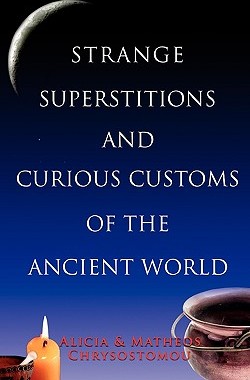【预售】Strange Superstitions and Curious Customs of t...