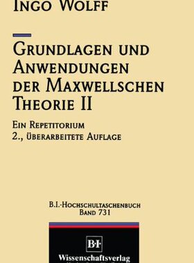 【预订】Grundlagen Und Anwendungen Der Maxwe...