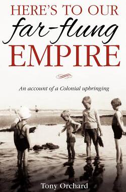 【预售】Here's to Our Far-Flung Empire: An Account of ...