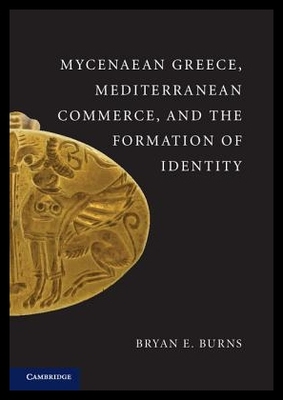 【预售】Mycenaean Greece, Mediterranean Commer