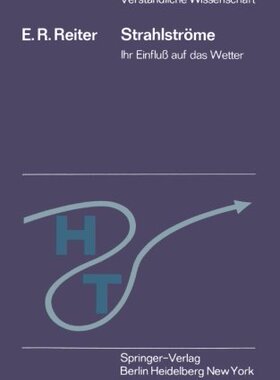 【预订】Strahlstrome: Ihr Einfluss Auf Das Wetter