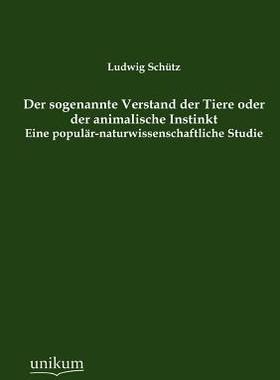 【预售】Der Sogenannte Verstand Der Tiere Od...