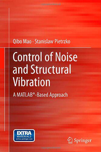 【预售】Control of Noise and Structural Vibration: A MATL...