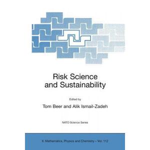 预订 Risk Science and Sustainability : Science for Reduction of Risk and Sustainable Development of S... [9781402014475]